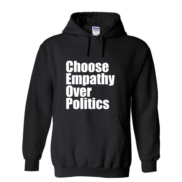 Choose Empathy Hoodie