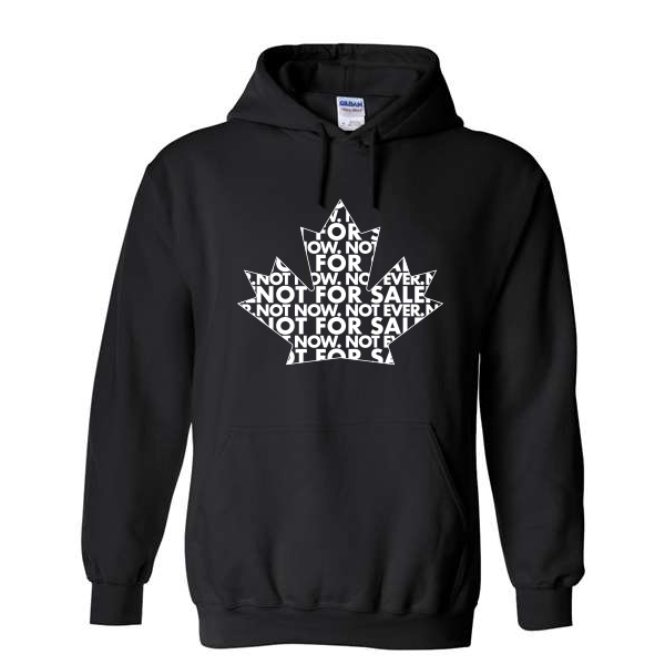 Not Now Not Ever Hoodie